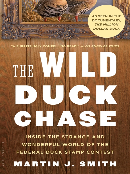 Title details for The Wild Duck Chase by Martin J. Smith - Available